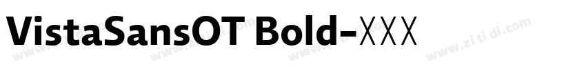 VistaSansOT Bold字体转换 VistaSansOT Bold字体转换